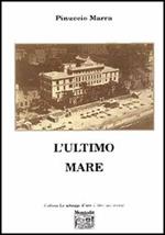 L' ultimo mare