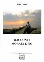 Racconti morali e no