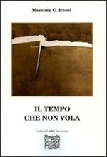 Il tempo che non vola