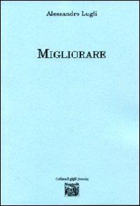 Migliorare - Alessandro Lugli - copertina