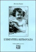 L' identità ritrovata