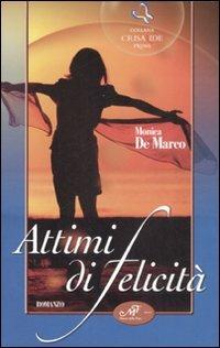 Attimi di felicità - Monica De Marco - copertina