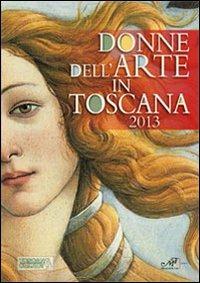 Donne dell'arte in Toscana 2013 - 2