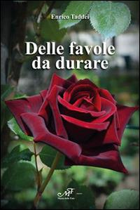 Delle favole da durare - Enrico Taddei - copertina