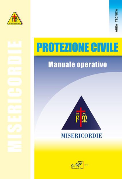 Protezione civile. Manuale operativo. Misericodie - copertina