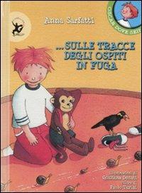 ... Sulle tracce degli ospiti in fuga, Oscar dove sei. Ediz. illustrata - Anna Sarfatti - copertina