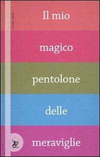 Il mio magico pentolone delle meraviglie - Bruno Gibert - copertina