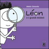 Léon e i grandi misteri - Annie Groovie - copertina