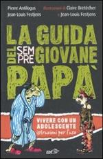 La guida del sempre giovane papà