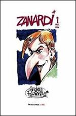 Zanardi. Vol. 1: 1981-1984.