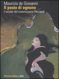 Il posto di ognuno. L'estate del commissario Ricciardi - Maurizio de Giovanni - copertina