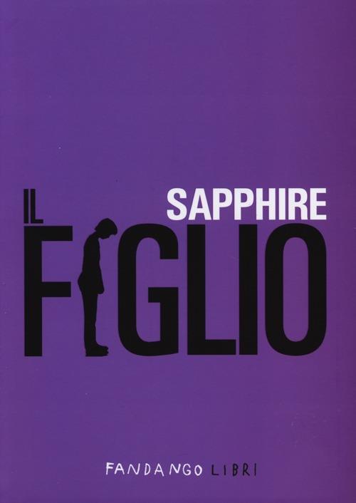 Il figlio - Sapphire - copertina