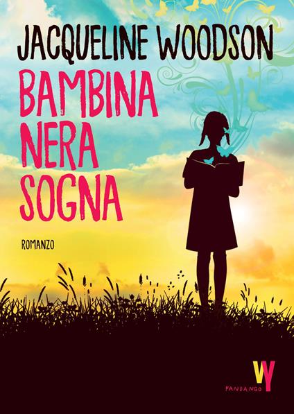 Bambina nera sogna - Jacqueline Woodson - copertina