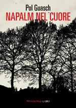 Napalm nel cuore