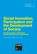 Social innovation, partecipation and the development of society. Ediz. inglese e tedesca