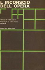 L'inconscio dell’opera. Sociologia e psicoanalisi dell’arte