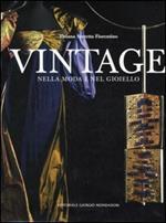 Vintage nella moda e nel gioiello