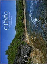 Cilento. Natura e paesaggi del Parco - Fulco Pratesi,Giampiero Indelli - copertina