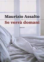 Se verrà domani