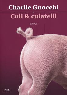 Culi e culatelli