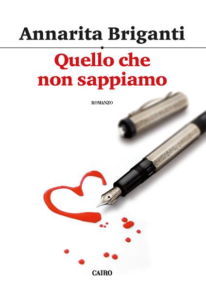 Quello che non sappiamo - Annarita Briganti - copertina