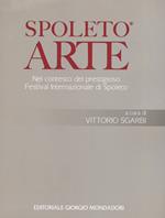 Spoleto arte. Ediz. illustrata