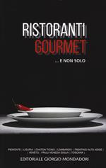 Ristoranti gourmet... E non solo 2019