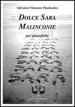 Dolce Sara. Malinconie. Per pianoforte