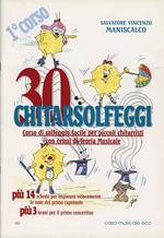 Trenta chitarsolfeggi. Corso di solfeggio facile per piccoli chitarristi