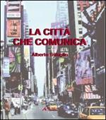 La città che comunica