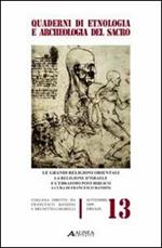 Le grandi religioni orientali. Vol. 2: La religione d'Israele e l'ebraismo post-biblico.