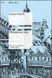 Philedonius, 1657. Spinoza, Van den Enden e i classici latini