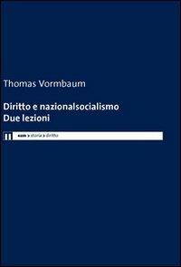 Diritto e nazionalsocialismo. Due lezioni