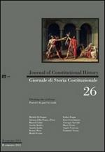 Giornale di storia costituzionale. Ediz. italiana e inglese. Vol. 26: Pensare la guerra civile-Thinking the civil war.