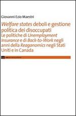Welfare states deboli e gestione politica dei disoccupati