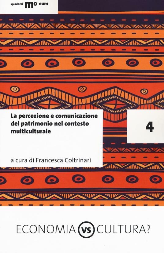 La percezione e comunicazione del patrimonio culturale nel contesto multiculturale - copertina