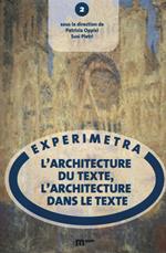 L' architecture du texte, l'architecture dans le texte