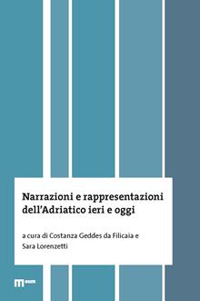 Narrazioni e rappresentazioni dell'Adriatico oggi