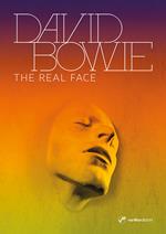 David Bowie. The Real Face