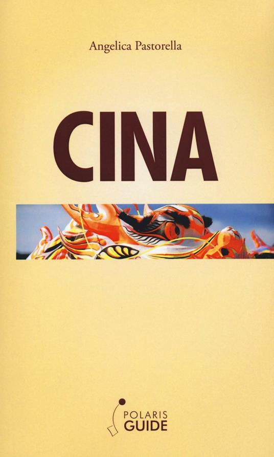 Cina - Angelica Pastorella - copertina