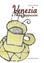 Venezia e i miei cappuccini