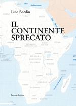 Il continente sprecato