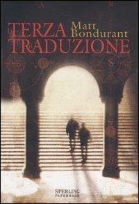 La terza traduzione - Matt Bondurant - copertina