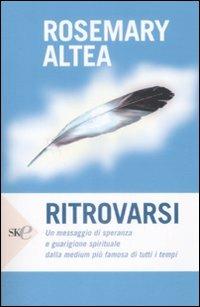 Ritrovarsi - Rosemary Altea - copertina