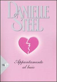 Appuntamento al buio - Danielle Steel - copertina