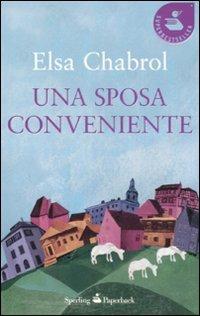 Una sposa conveniente - Elsa Chabrol - copertina