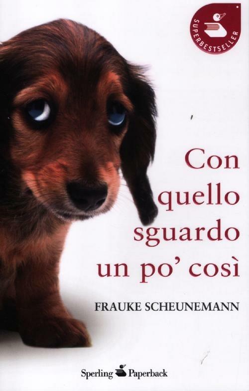 Con quello sguardo un po' così - Frauke Scheunemann - copertina