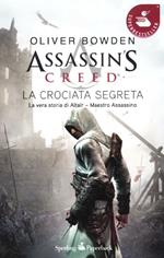 Assassin's Creed. La crociata segreta