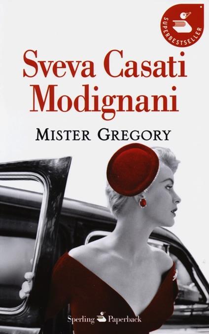 Mister Gregory - Sveva Casati Modignani - copertina