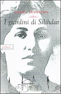 I giardini di Silihdar - Zebal Yessayan - copertina